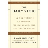 The Daily Stoic by Ryan Holiday and Stephen Hanselman